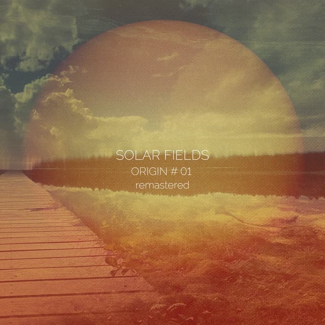 Origin # 01 - Solar Fields