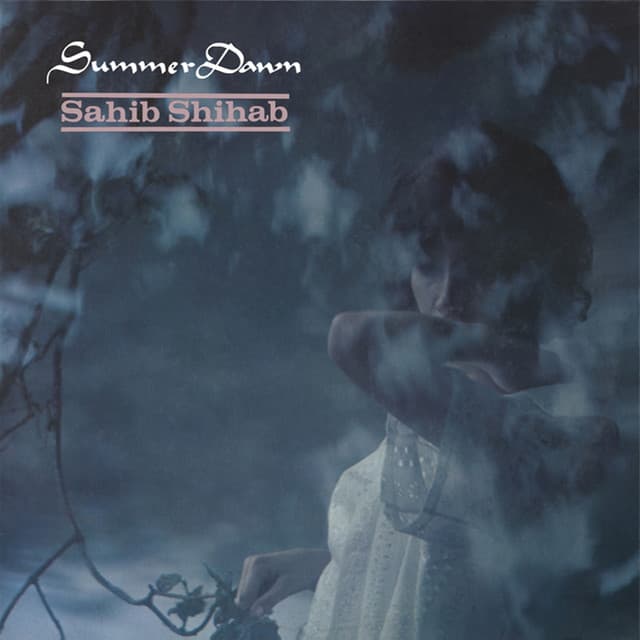 Summer Dawn - Sahib Shihab