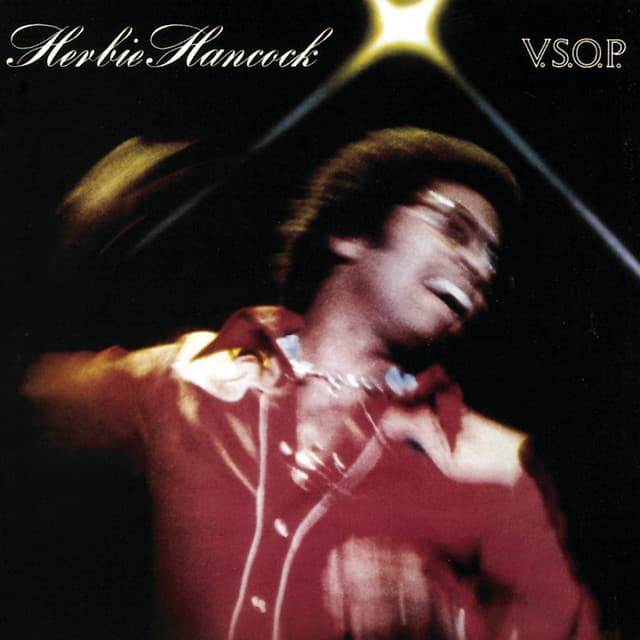 V.S.O.P. - Herbie Hancock