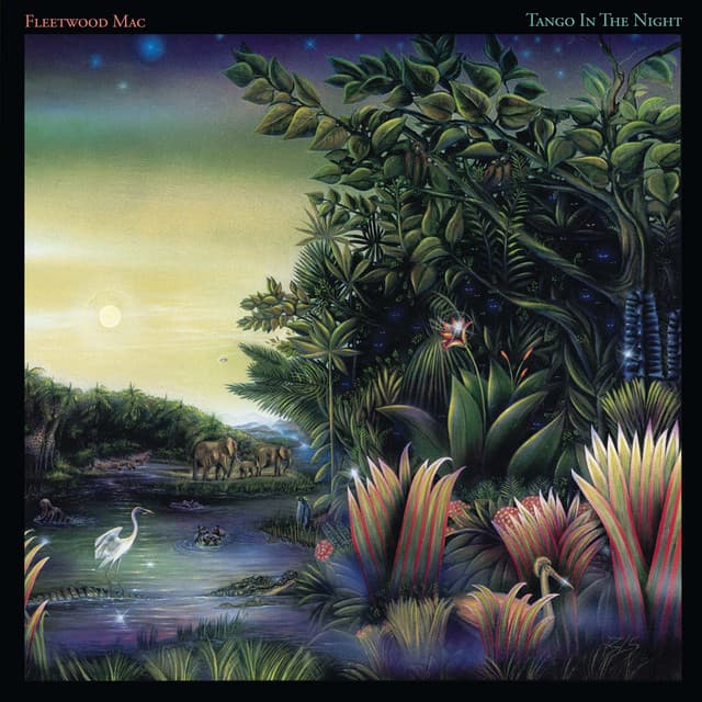 Tango in the Night - Fleetwood Mac