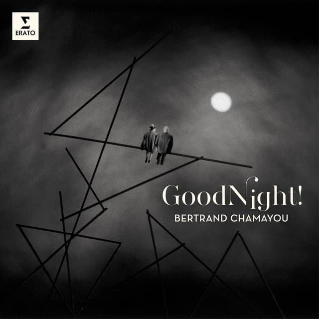 Good Night! - Bertrand Chamayou