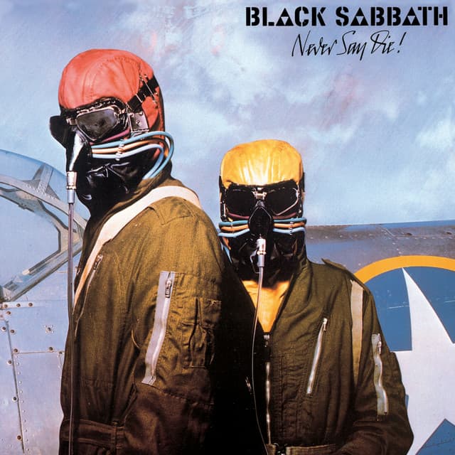 Never Say Die! - Black Sabbath