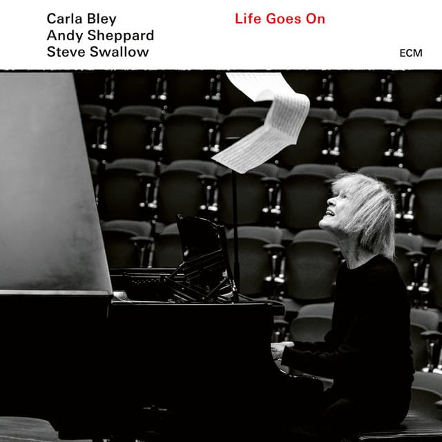 Life Goes On - Carla Bley