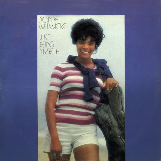Just Being Myself - Dionne Warwick